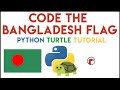 Python Turtle - Code the Bangladesh Flag Tutorial