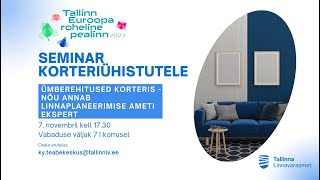 Seminar korteriühistutele  ümberehitused korterites