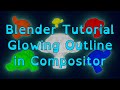 Blender Tutorial: Making a Glowing Outline Effect in the Compositor