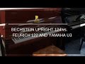 Bechstein upright 124 vs. Feurich 122 and Yamaha U3H