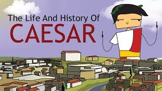 The Life and History of Julius Caesar