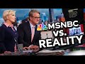 MSNBC vs. REALITY!!