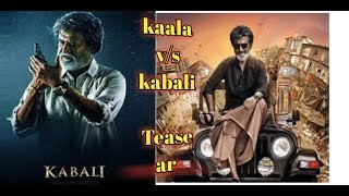 Rajinikanth  New  movie  Kaala teasear  v/s kabali version