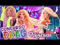 QUE GANE LA MEJOR DRAG QUEEN | RETO POLINESIOS