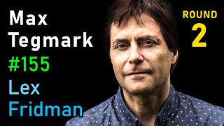 Max Tegmark: AI and Physics | Lex Fridman Podcast #155