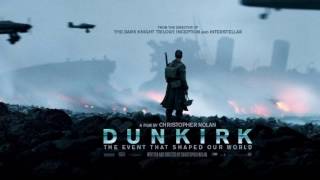 Soundtrack Dunkirk (Theme Song - Epic Music) - Musique film Dunkerque (2017)