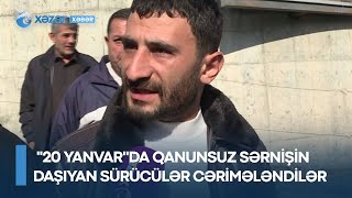 Bakıda reyd:  ''20 yanvar''da qanunsuz sərnişin daşıyan sürücülər cərimələndilər