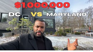 Washington DC Real Estate | $1MILLION In DC VS MARYLAND| Who wins?