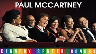 PAUL McCARTNEY AT KENNEDY CENTER HONORS (Complete)