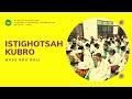 ISTIGHOTSAH KUBRO | 25 DESEMBER 2021