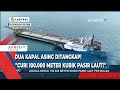 Kapal Asing Curi Pasir Laut Indonesia: 100.000 Meter Kubik Per Bulan, Kini Ditangkap!