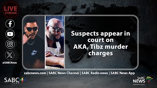 AKA, Tibz Murders | Suspects appear at Durban Magistrates Court