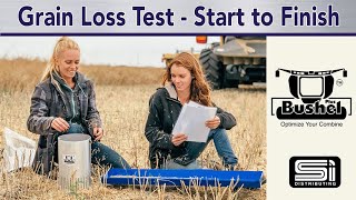 Grain Loss Test With Bushel Plus - Start to Finish - As featured on CORN WARRIORS USA