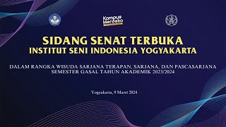 SIDANG SENAT TERBUKA ISI YOGYAKARTA - WISUDA SEMESTER GASAL TAHUN AKADEMIK 2023/2024