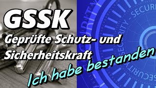 Geprüfte Schutz- und Sicherheitskraft 2023 - Ich habe bestanden - GSSK - IHK