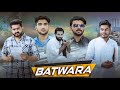 BATWARA | Chota Bhai Vs Bada Bhai | Ateeb Shah