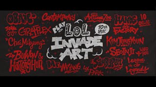 LoL INVADE ART 제작 과정 | 다큐멘터리 - 리그 오브 레전드