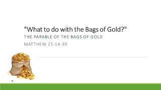 PLCMC Contemporary Service 15 April 2023 [What To Do With The Bags of Gold?]