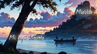 Quiero que Descubras Mi Lugar Secreto - Este Paisaje Mágico | MiaVita