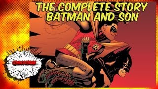 Batman and Son - Complete Story | Comicstorian