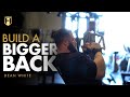 Back Day Gains: Dean White’s Offseason Workout for Size | HOSSTILE