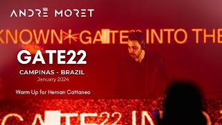 André Moret @ Gate22 Brazil (JAN 2024) | Hernan Cattaneo warm-up FULL SET [Progressive House]