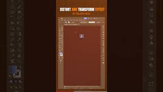 Distort And Transform Effect in #illustrator @right.abhinesh