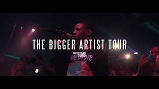 The Bigger Artist Tour