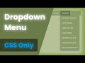 How To Make A Dropdown Menu Using Only CSS [No JavaScript]