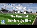 Quick Tour of Dandora Stadium - 2 minutes