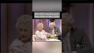 Bea Arthur Standing Up For Betty White!! Respect  #tv #humor #bettywhite #beaarthur  #shortsfeed