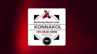 Mastering Rhythm With Konnakol (1) The Basics 👏