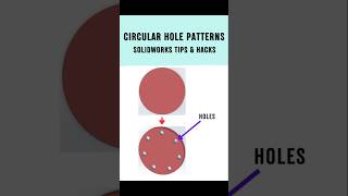 How to Make Circular Hole Patterns FAST in SolidWorks!