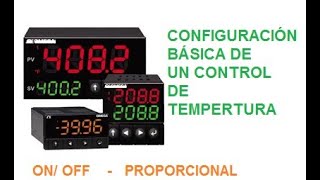 CONFIGURACIÓN BÁSICA DE UN CONTROL DE TEMPERATURA