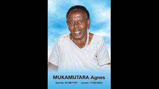 In the loving memory of MUKAMUTARA AGNES.