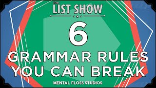 6 Grammar Rules You Can Break