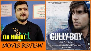 Gully Boy - Movie Review