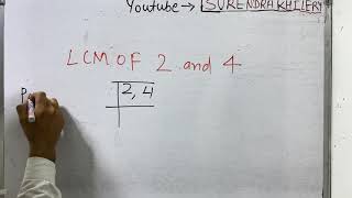 LCM of 2 and 4 In Hindi | Basic Mathematics By KclAcademy | Maths | Questions Solutions |