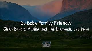 DJ Baby Family Friendly - Clean Bandit (Lirik dan Terjemahan Indonesia) Harta Tahta ... TikTok Lagu