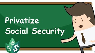 10 Reasons To Privatize Social Security (Explained)