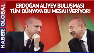 Erdoğan Nahçivan'a Gidiyor! Erdoğan Aliyev Buluşması Tüm Dünyaya Net Mesaj Veriyor!