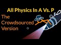 All Physics in Animation vs Physics: The Crowdsourced Version