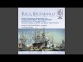 Rule, Britannia! (arr. Sir Malcolm Sargent) (1990 Remastered Version)