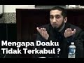 Mengapa Doaku Tidak Terkabul ? - Nouman Ali Khan Subtitle Indonesia