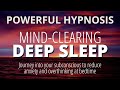 Sleep Hypnosis For Deep Sleep | Stop Overthinking and Reduce Anxiety | Dark Screen Experience