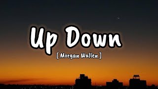 Morgan Wallen - Up Down ft. Florida Georgia Line (Song)