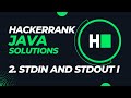 Hackerrank: Java Solutions - Day 2 ||  Stdin and Stdout |