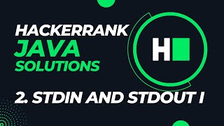 Hackerrank: Java Solutions - Day 2 || Stdin and Stdout |