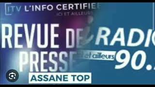 REVUE DE PRESSE ASSANE TOP DU 28 JANVIER 2025