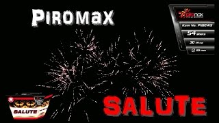 Piromax - Salute | F2 Neuheit 2017 | PXB2419